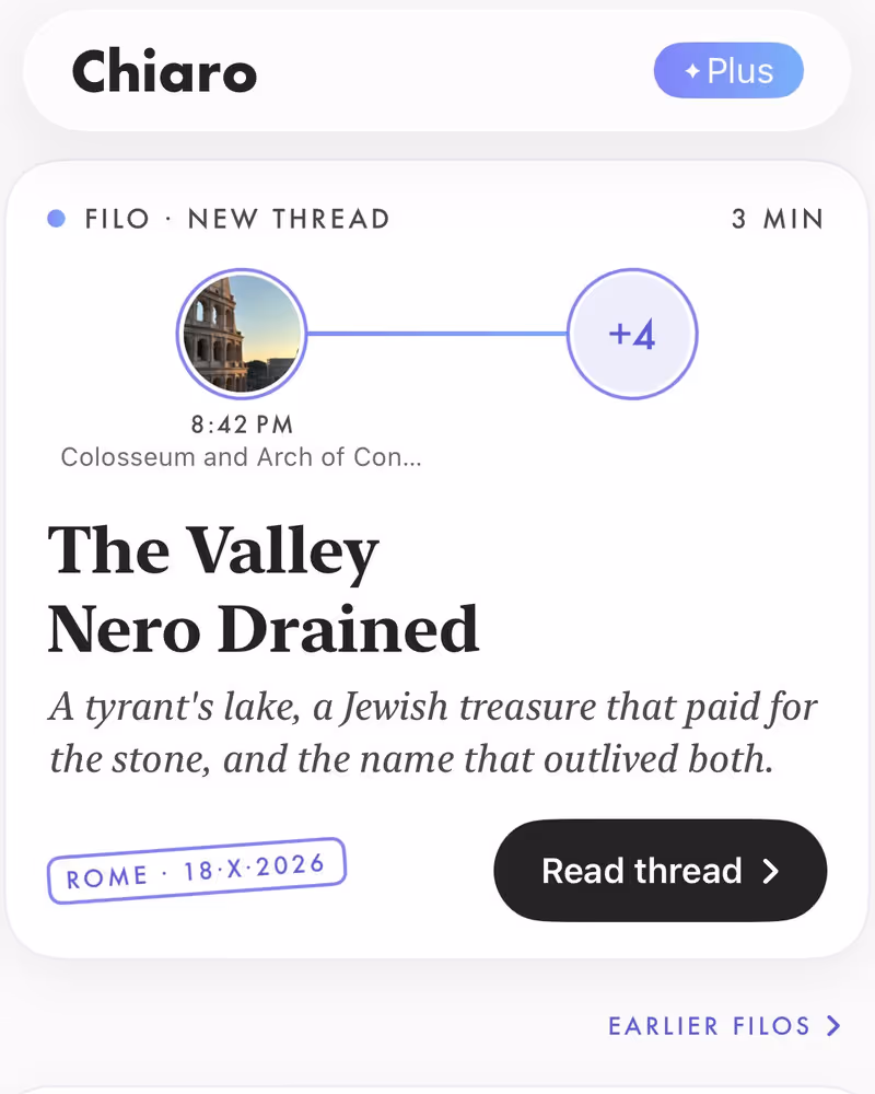 An evening Filo about a day in Rome, titled The Valley Nero Drained.